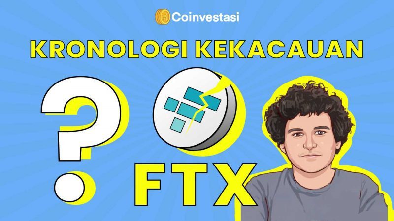 Kronologi Kekacauan FTX