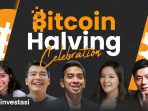 Coinvestasi Bitcoin Halving Celebration